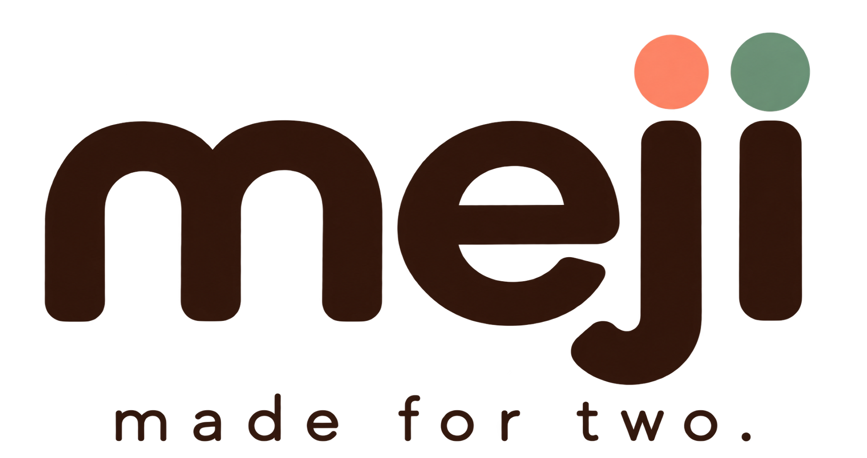 Meji — made for two